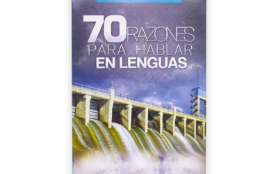 70 Razones para Hablar en Lenguas – Dr. Bill Hamon