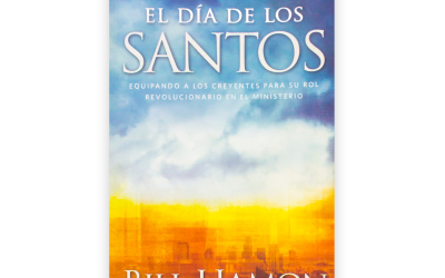 El Día De Los Santos – Dr. Bill Hamon