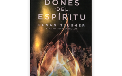 Dones Del Espíritu – Susan Slusher, CI Equipping Network