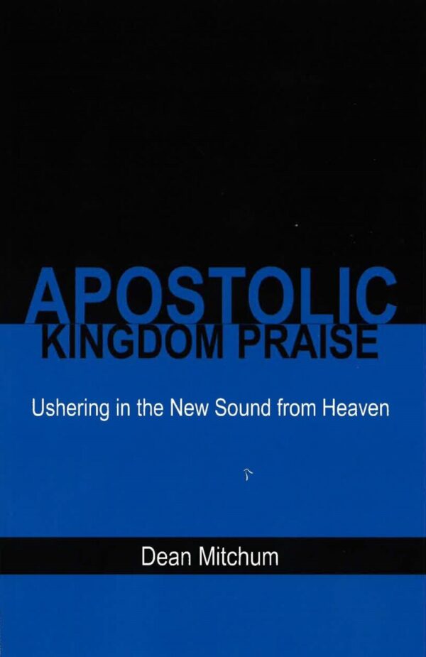 Apostolic Kingdom Praise