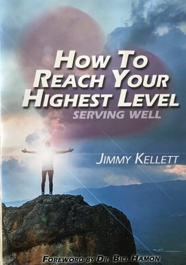 How To Reach Your Highest Level: Serving Well