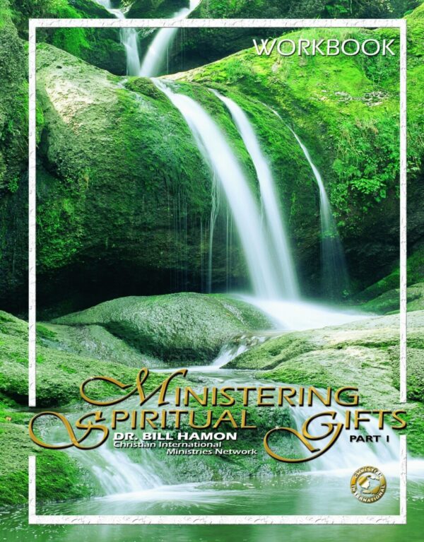 Ministering Spiritual Gifts Student Workbook (M1)