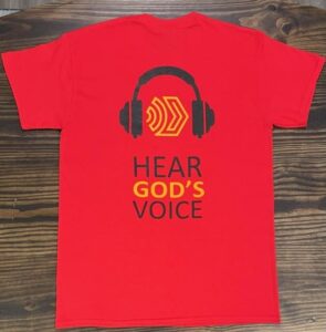 Hear God's Voice T-Shirt