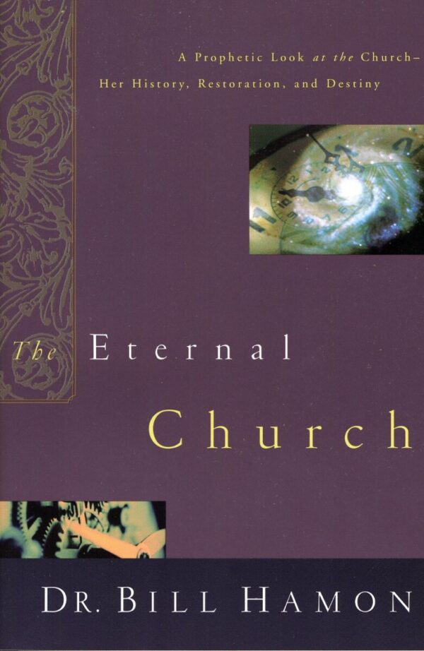 The Eternal Church - Hardcover