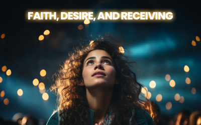 Faith, Desire, and Receiving: A Deep Dive into Biblical Asking