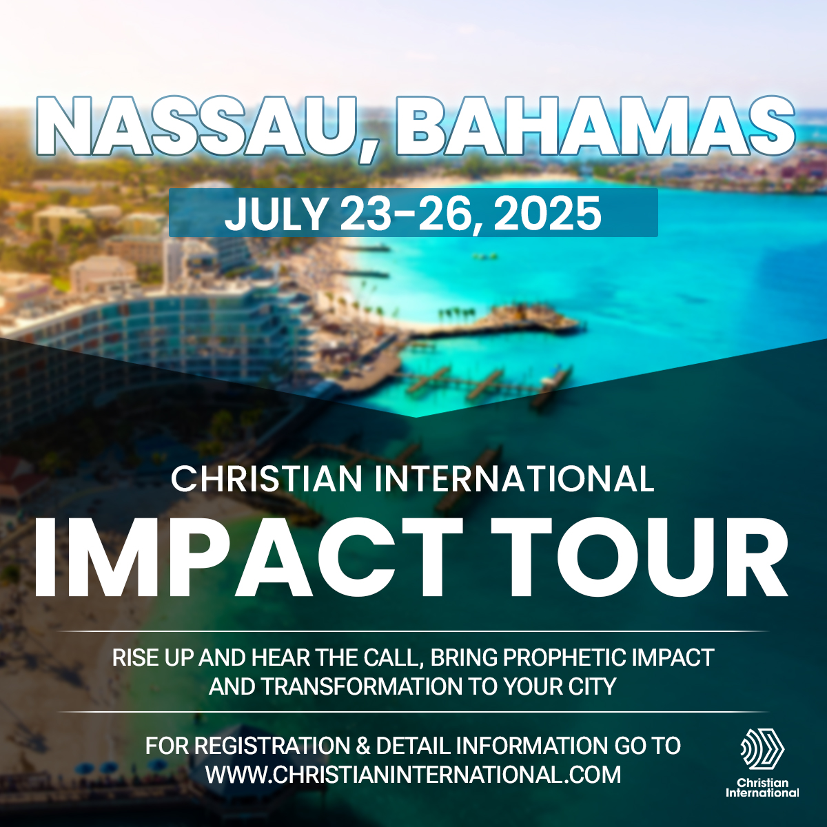 IMPACT TOUR- NASSAU, BAHAMAS